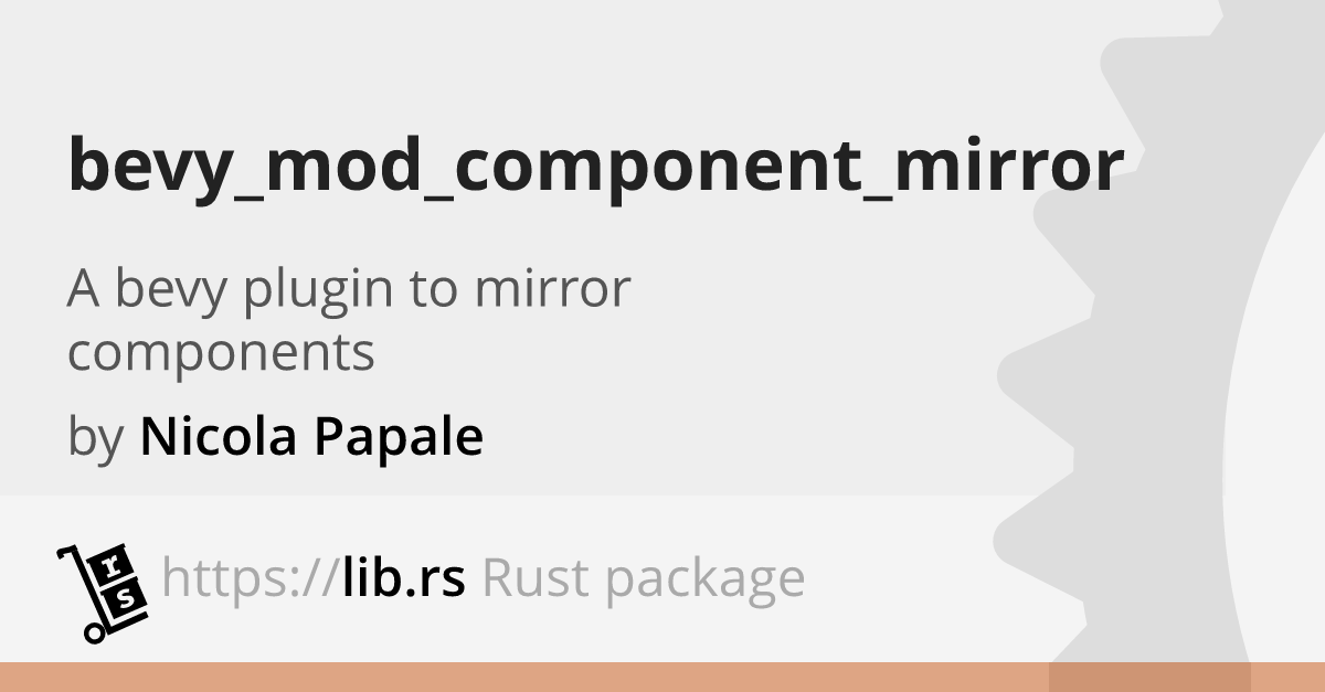Bevy Mod Component Mirror Rust Game Dev Lib Rs