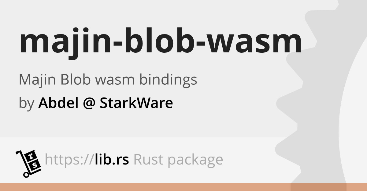 Majin Blob Wasm Webassembly In Rust Lib Rs