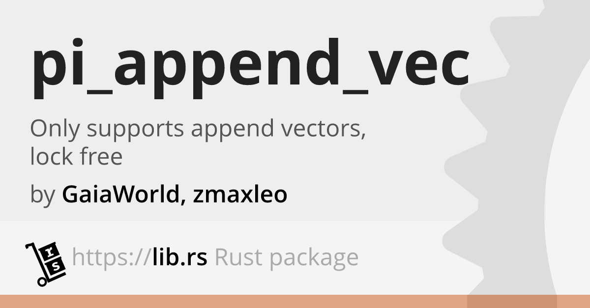 Pi Append Vec Data Structures In Rust Lib Rs