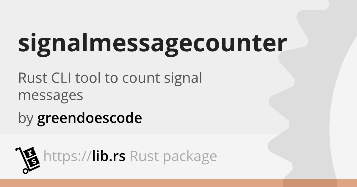 Signalmessagecounter Command Line Utility In Rust Lib Rs