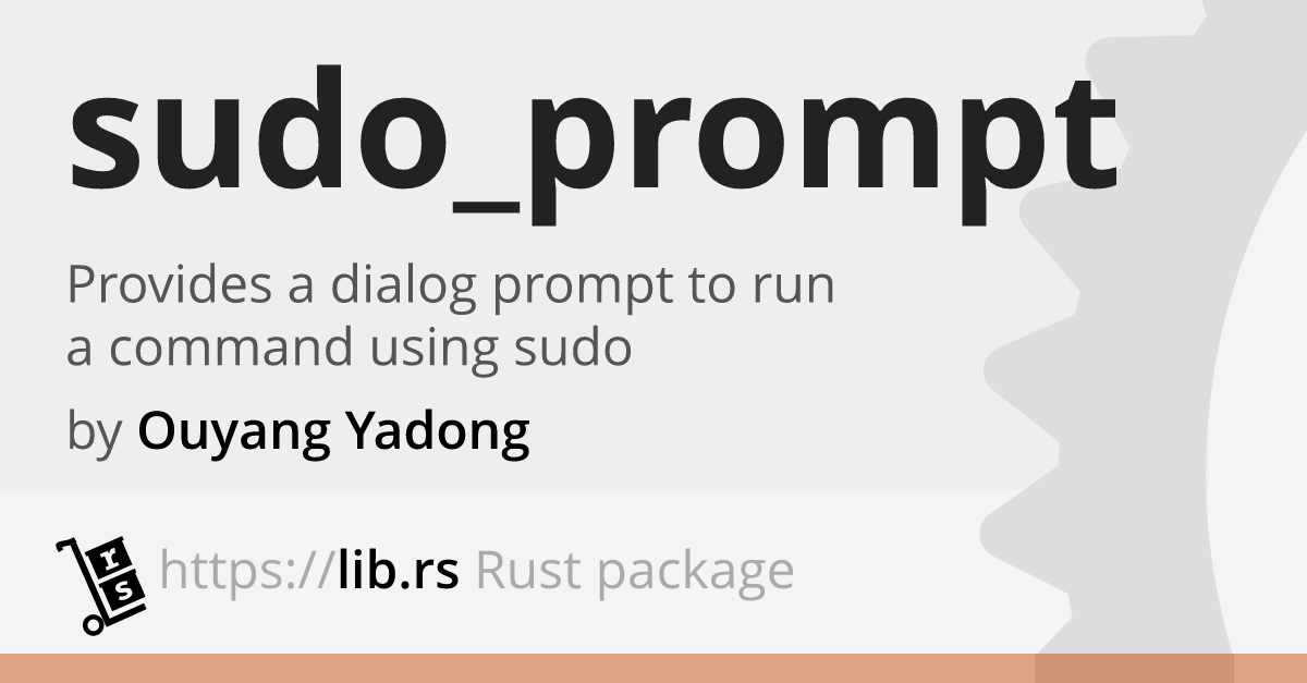 SudoPrompt Rust API For Unix Lib Rs