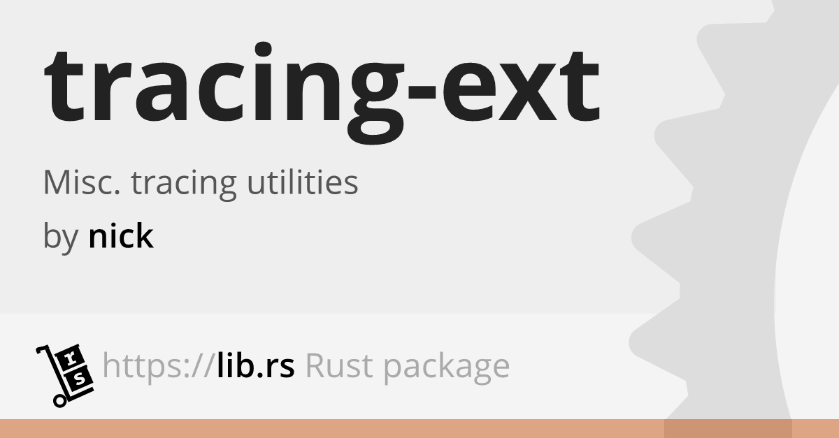 Tracing Ext For Debugging In Rust Lib Rs