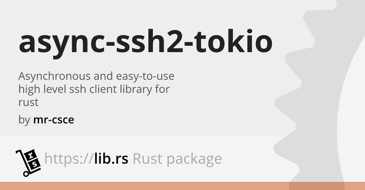 asyncssh2tokio — Rust network library // Lib.rs