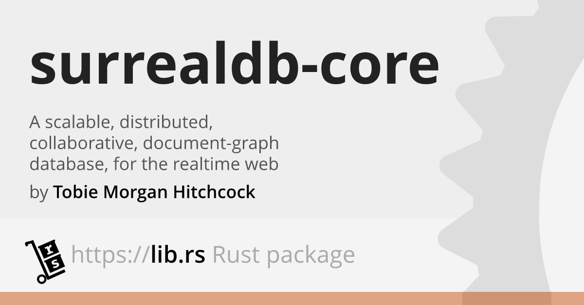 Surrealdb-core — Rust Database // Lib.rs