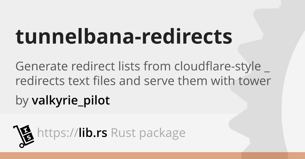 Tunnelbana-redirects — Rust Web Dev Library // Lib.rs