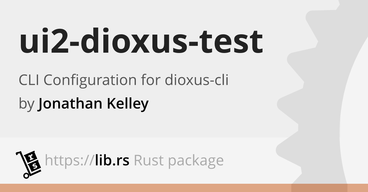 Ui2-dioxus-test — Rust GUI Library // Lib.rs