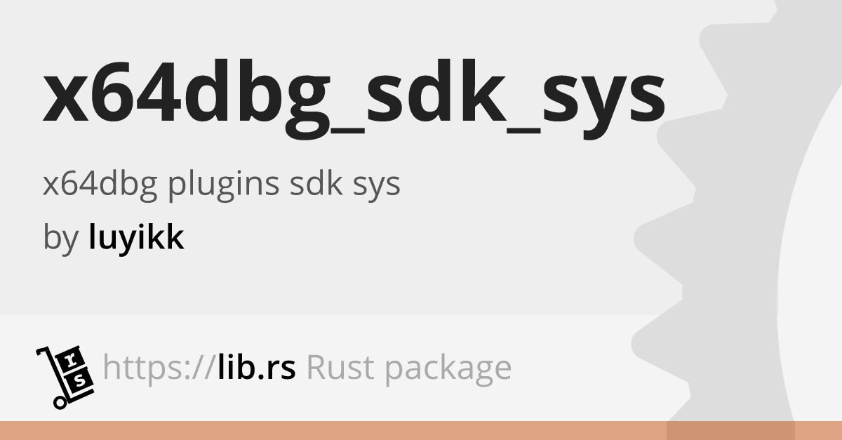 X64dbg_sdk_sys — System Library Interface For Rust // Lib.rs